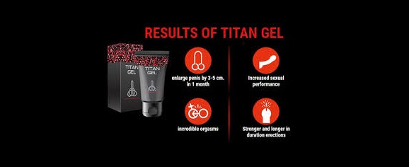 Titan Gel, opinioni, recensioni, forum, commenti